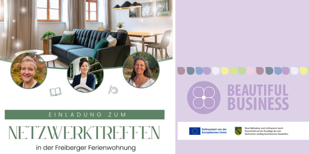 5. Februar, Beautiful Business Nwetzwerktreffen in Freiberg