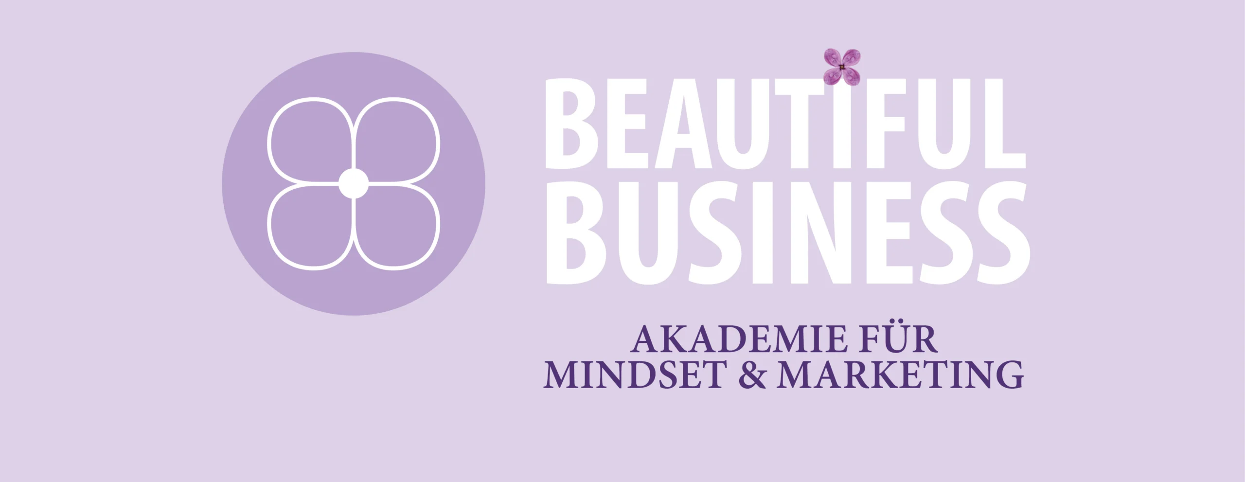 Beautiful Business – Akademie für Mindset und Marketing